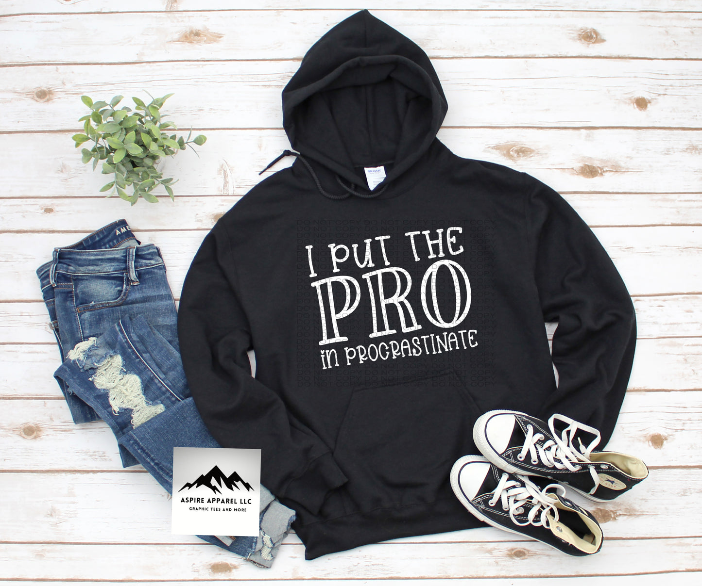 I Put The Pro In Procrastinate - Build Your Own Shirt