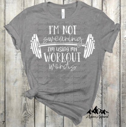 I'm Not Swearing, I'm Using My Workout Words
